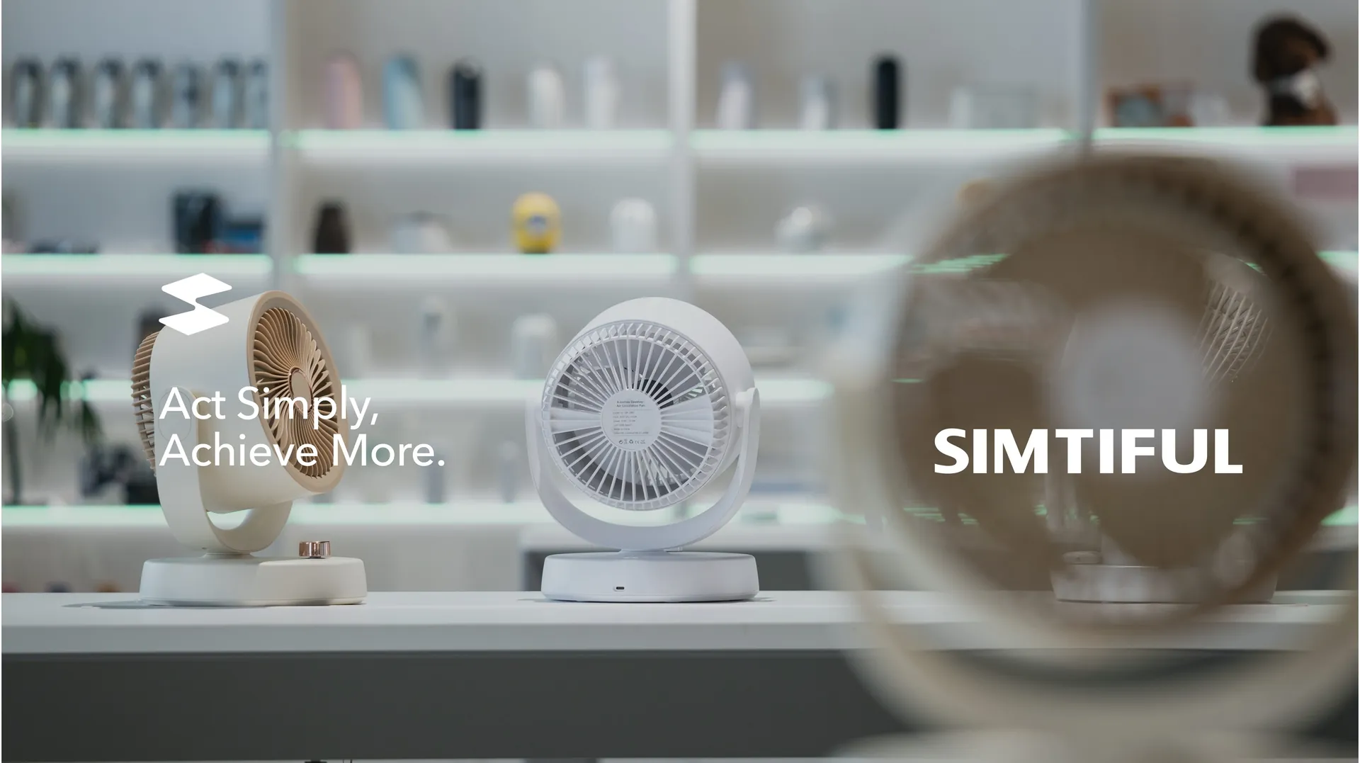 SIMTIFUL premium factory showroom with air circulator fans